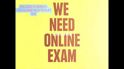 Please help for college students |we need online exam | respected 'STALIN' Sir please support| - DayDayNews