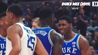 Duke Basketball 2019 Mix Zion Williamson, Rj Barrett, Cam Reddish