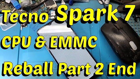 Tecno Spark 7 CPU Emmc Reball Part 2 End #tecno #repair #reballing