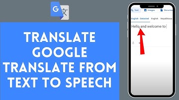 How to Translate Google Translate From Text to Speech (2024)