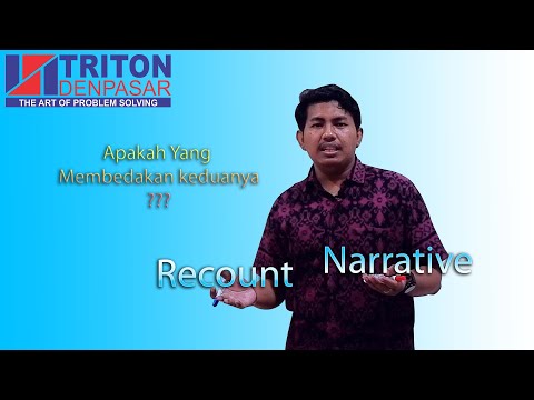 Video: Perbedaan Antara Narrative Dan Recount