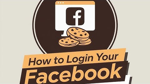 How to Login to Facebook Using Cookies