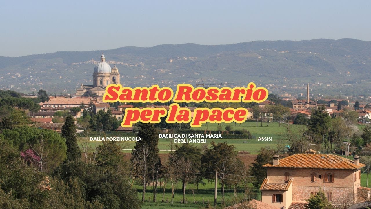 SANTO ROSARIO PER LA PACE - Santuario S.Maria degli Angeli - 17/01/2026