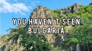 You haven't seen Bulgaria