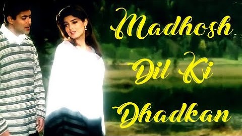 Madhosh Dil Ki Dhadkan | Jab Pyaar Kisise Hota Hai | Salman & Twinkle Khanna |Lata M, Kumar Sanu