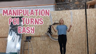 Manipulation: Poi Turns