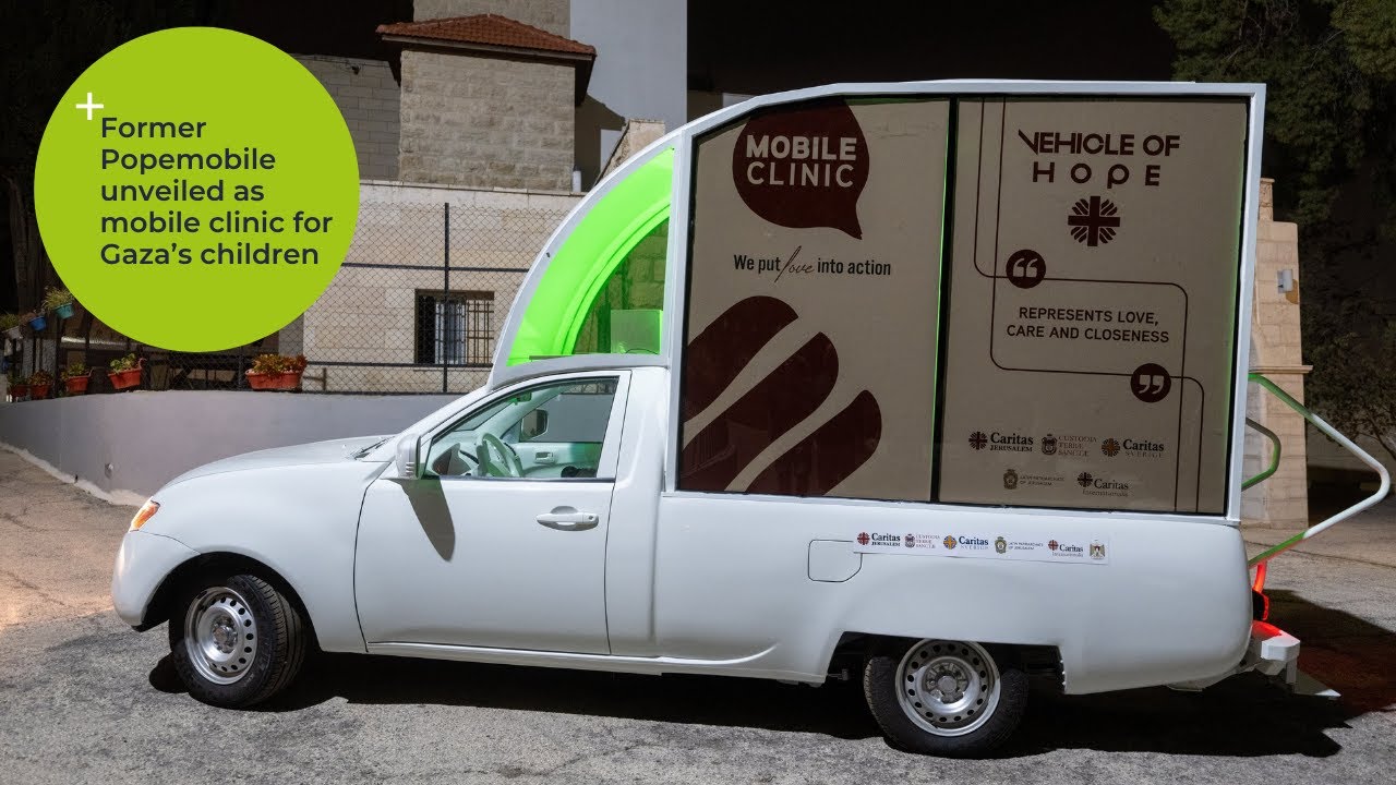 Former Popemobile unveiled as mobile clinic for Gaza’s children | CAFOD
