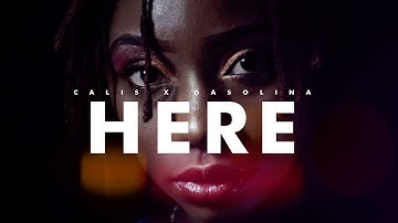 HERE (Official Video) - Calis X Gasolina