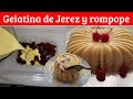 gelatina de jerez con rompope | Gelatimundo recetas de gelatina