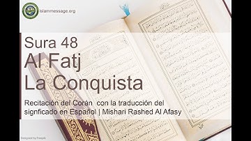 سورة 48. الفتح (ترجمة باللغة الأسبانية) | مشاري بن راشد العفاسي