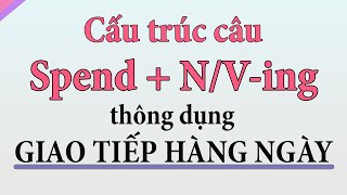 Spend 70 Mẫu Câu Tiếng Anh Thông Dụng