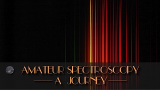 A Journey into Amateur Spectroscopy Part 1