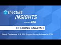 Breaking Analysis: Cloud, Containers, AI & RPA Support Strong Rebound in 2021