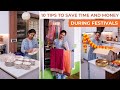 10 Ideas to Save Time and Money During Festivals | Simplify Your Diwali Preparation
