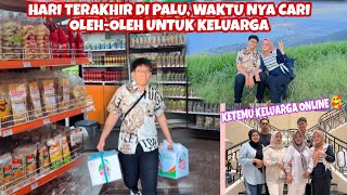 BELANJA OLEH-OLEH SEBELUM PULANG, DAN NIKMATI SUASANA SORE DI BUKIT SALENA KOTA PALU