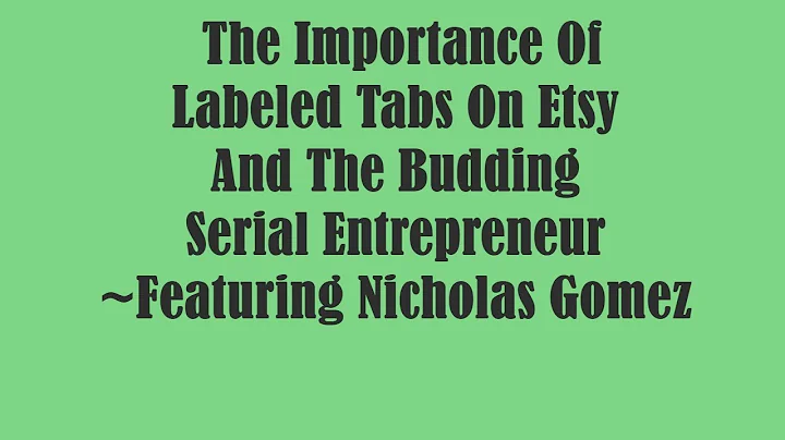 Importance Of Labeled Tabs On Etsy ~ Featuring Nic...