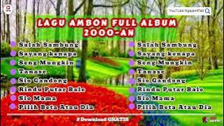 Lagu-lagu Ambon 2000an Selalu Dihati Sepanjang Masa // Nostalgia_ #laguambon #music #laguambon2000an