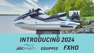 Introducing Yamaha's 2024 JetFish Equipped FXHO (WaveRunner Fishing)