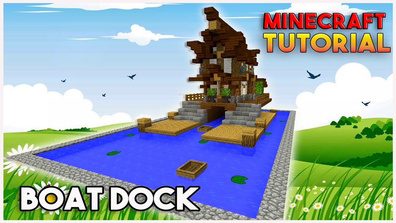 Minecraft: BOAT HOUSE Tutorial / Fishing Dock Boat Dock ...