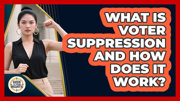 What Is Voter Suppression And How Does It Work? - Guide To Your Rights