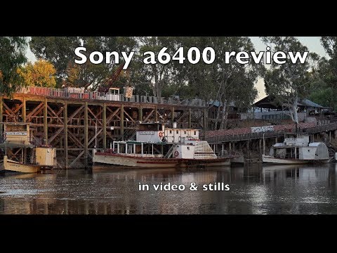 Sony a6400 review in video & stills