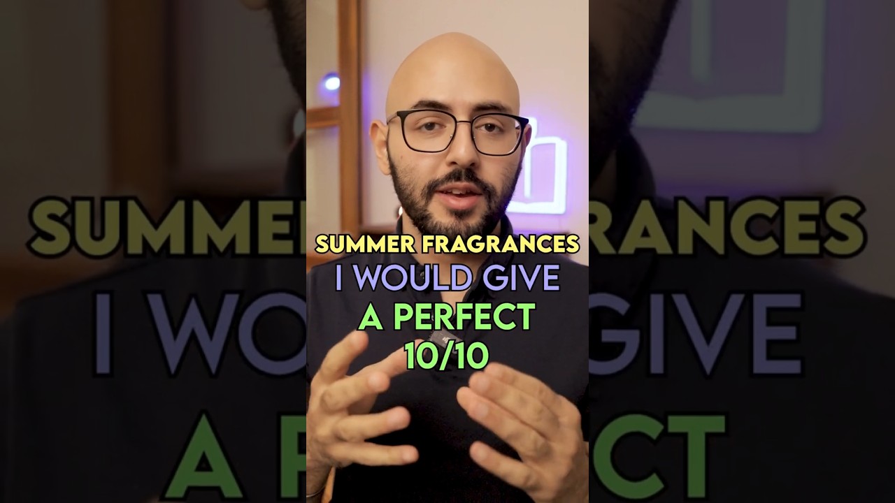 Summer Fragrances I’d Give A 10/10  