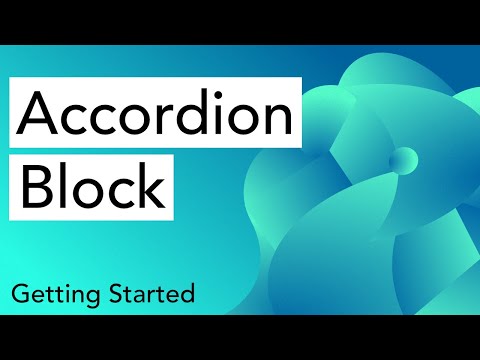 Getting Started - Accordion Block - Wordpress Gutenberg