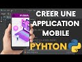Comment crer une application mobile avec python
