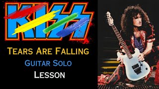 Kiss Tears Are Falling Guitar Solo Lesson