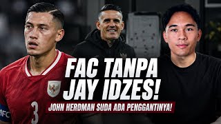JOHN HERDMAN ALREADY HAS A REPLACEMENT! JAY IDZES ABSENT FROM INDONESIA NATIONAL TEAM! GARUDA CAP...