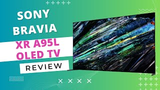 Sony Bravia XR A95L OLED TV Review: Immerse in Unparalleled Visual Excellence!