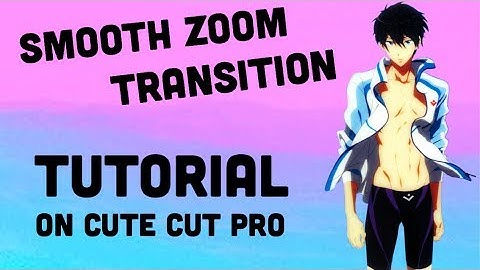 Smooth Zoom Tutorial On Cute Cut Pro || Xx_Aesthetic_xX
