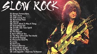 Slow Rock Love Songs Nonstop The Best Rock Ballads 70s 80s 90s Romantic Rock Classics Collection