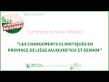 Confrence de xavier fettweis  changements climatiques en province de lige aujourdhui et demain