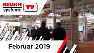 BluhmTV Februar 2019 | Bluhm Systeme