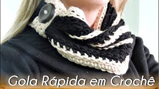 GOLA RÁPIDA EM CROCHÊ COM DIANE GONÇALVES