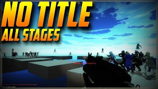 CS:GO Zombies | No Title - All Stages
