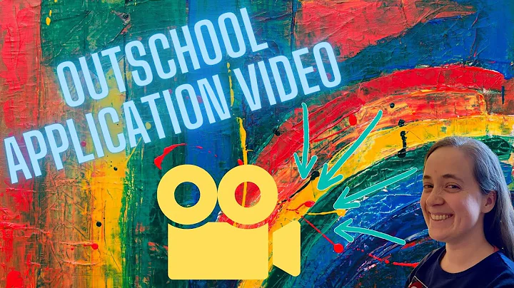 Outschool Application Video 2022 - How to make a video application!