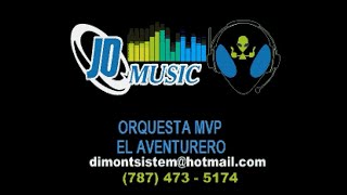 Orquesta MVP Aventurero