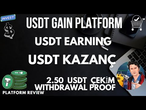 USDT KAZANÇ DOLAR KAZAN USDT EARNINGS PLATFORM FREE USDT 2.50 USDT ÇEKİM WİTHDRAWAL -İNCELEME