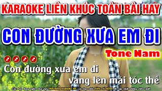 Con Đường Xưa Em Đi Karaoke Nhạc Sống Tone Nam | Liên Khúc Karaoke Toàn Bài Hay - Tình Trần Organ