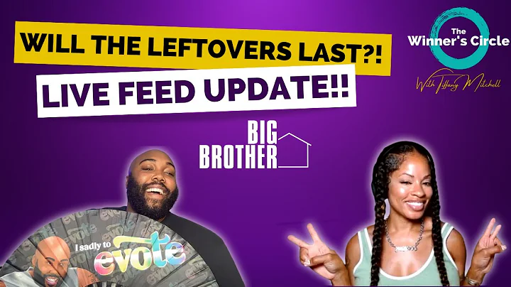 Tiffany Mitchell & Derek Frazier | Will The Leftov...
