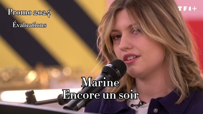 Marine - Encore un soir ( Star ac 2024 ) - YouTube