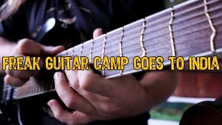 Mattias IA Eklundh - Freak Guitar Camp Goes To India - A Pseudo Documentary (With Music)