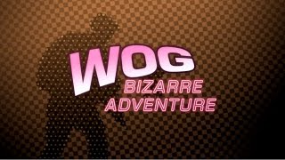 WOG Bizarre Adventure