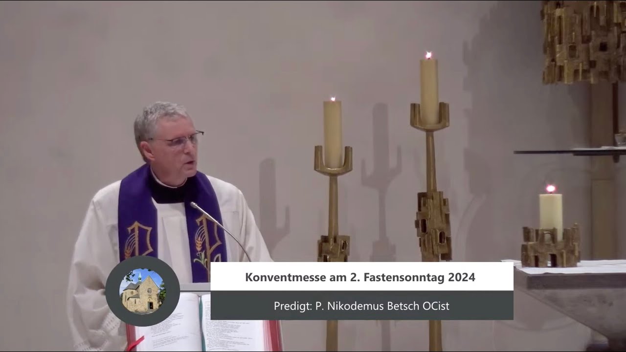 Konventmesse am 2. Fastensonntag 2024 - YouTube