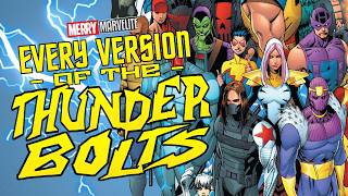 Every Version of the Thunderbolts in the Marvel Universe