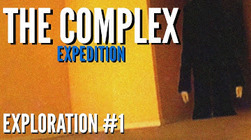 The Complex: Expedition - EXPLORATION #1 [FULL GAME, NO COMMENTARY].