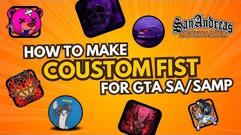 How To Make Coustom Fist For Samp | Malayalam Tutorial