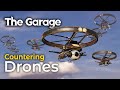 THE GARAGE 2.0: Countering drones / Crossout